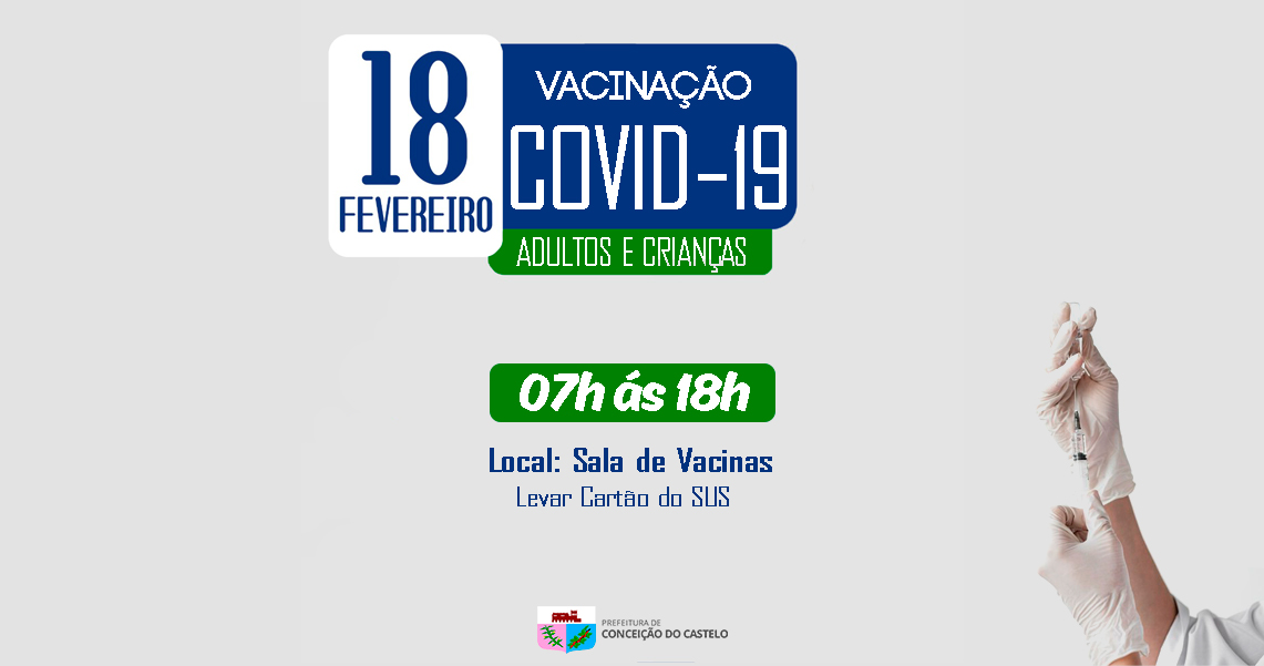 VACINAÇÃO CONTRA A COVID-19: MUTIRÃO NESTA SEXTA-FEIRA (18)