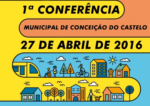 1ª Conferência Municipal das Cidades será realizada em Conceição do Castelo no dia 27 de abril de 2016