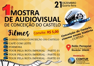 Vem ai a 1ª Mostra de Audiovisual em Conceição do Castelo no dia 21 de dezembro