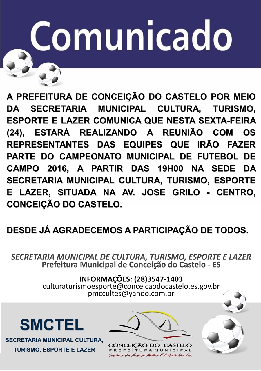 Comunicado aos representantes das equipes para realização do Campeonato Municipal de Futebol 2016
