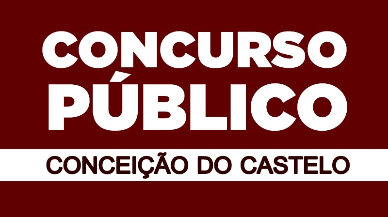 Nesta terça-feira, 29, é último dia para fazer as inscrições para o Concurso Público da Prefeitura de Conceição do Castelo