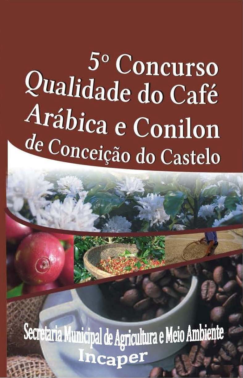 5° Concurso Qualidade do Café Arábica e Conilon em Conceição do Castelo no dia 09 de novembro 
