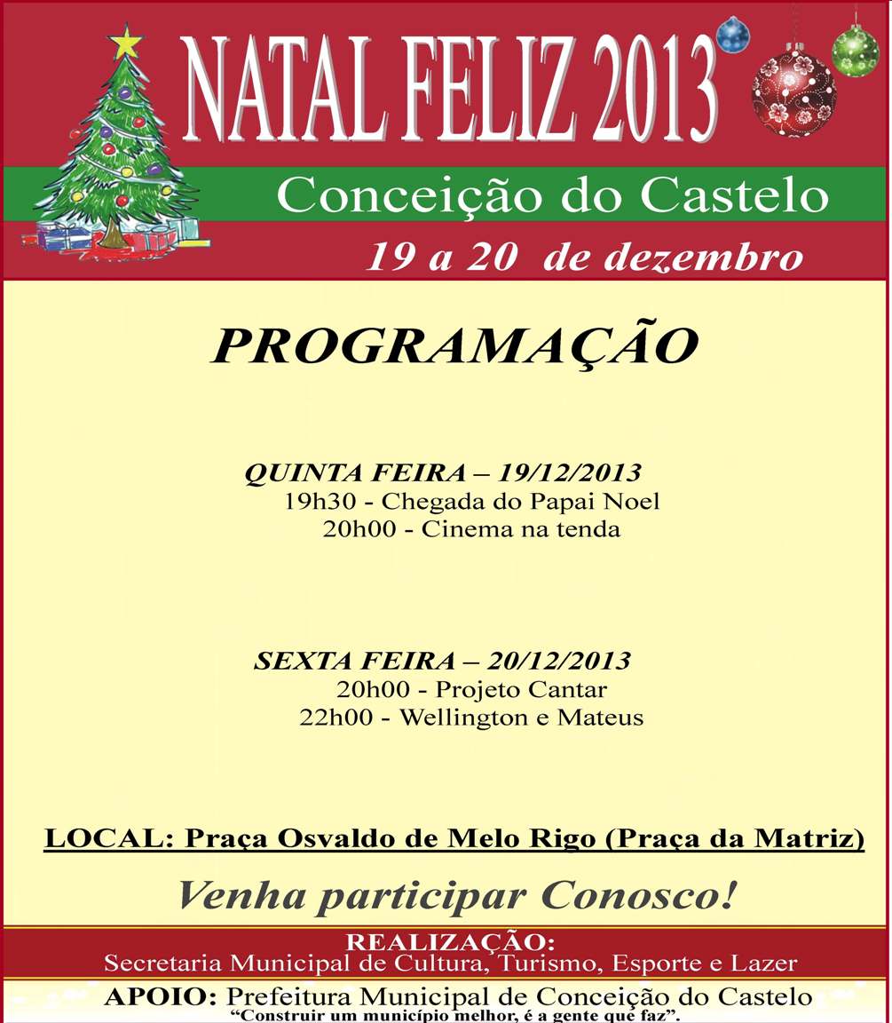 Programação Natal Feliz 2013 foi adiada para os dias 19 e 20 de dezembro