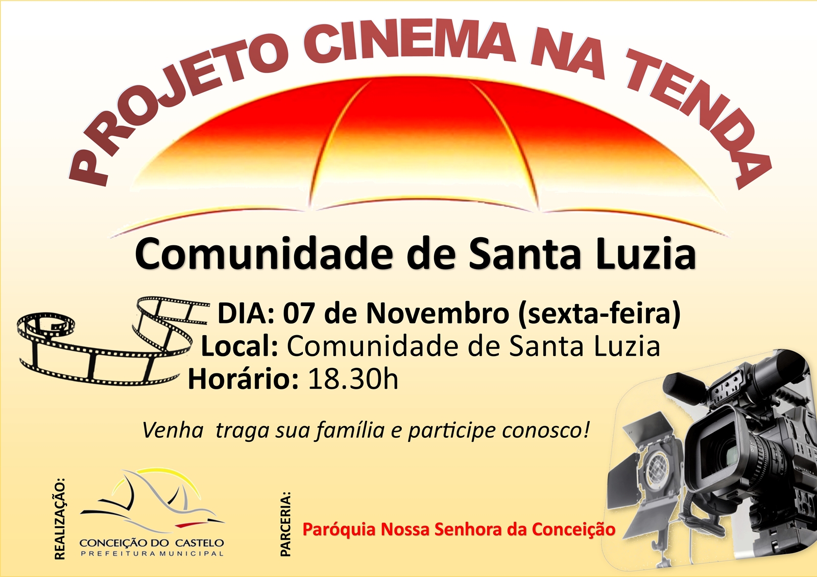 Comunidade de Santa Luzia recebe o Projeto Cinema na Tenda nesta sexta-feira, 07