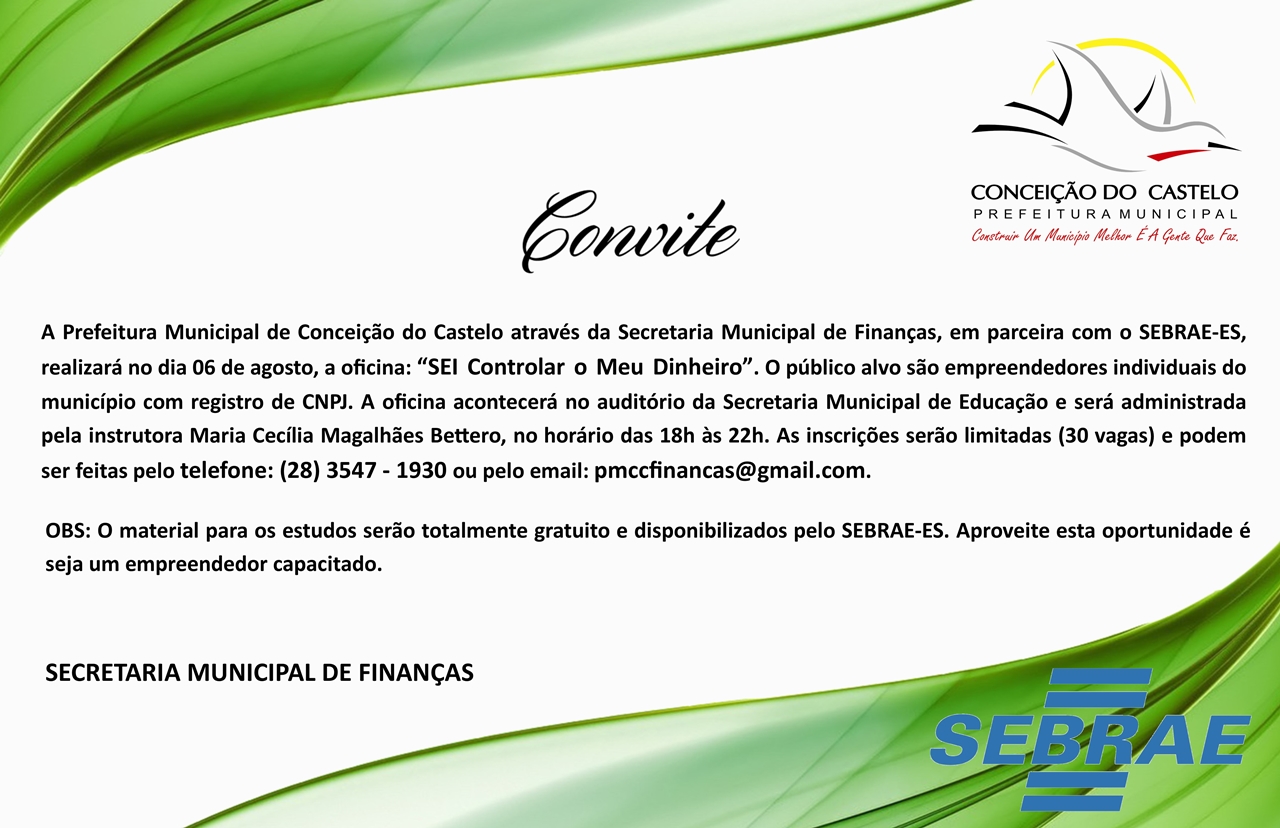 Finanças abre inscrições para a oficina “SEI controlar o meu dinheiro” visando empreendedores individuais do município com registro de CNPJ