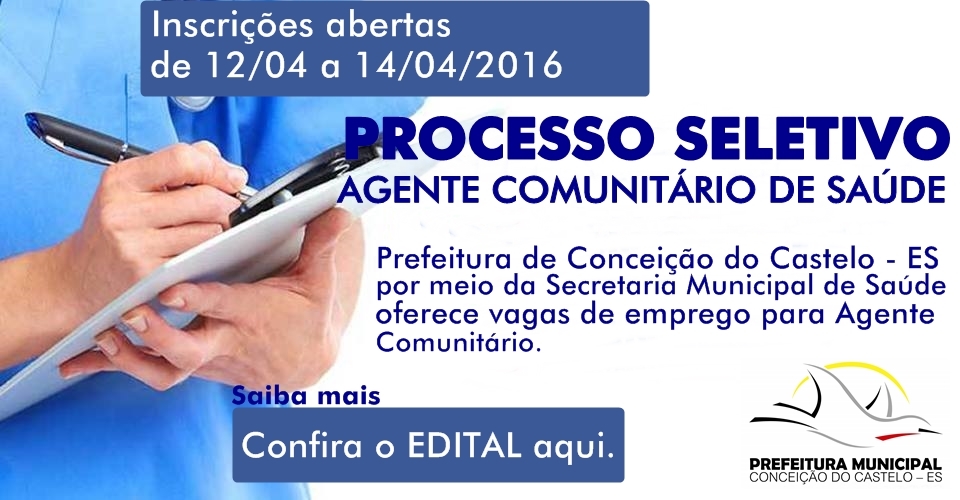 Prefeitura de Conceição do Castelo lança edital de processo seletivo para Agente Comunitário de Saúde
