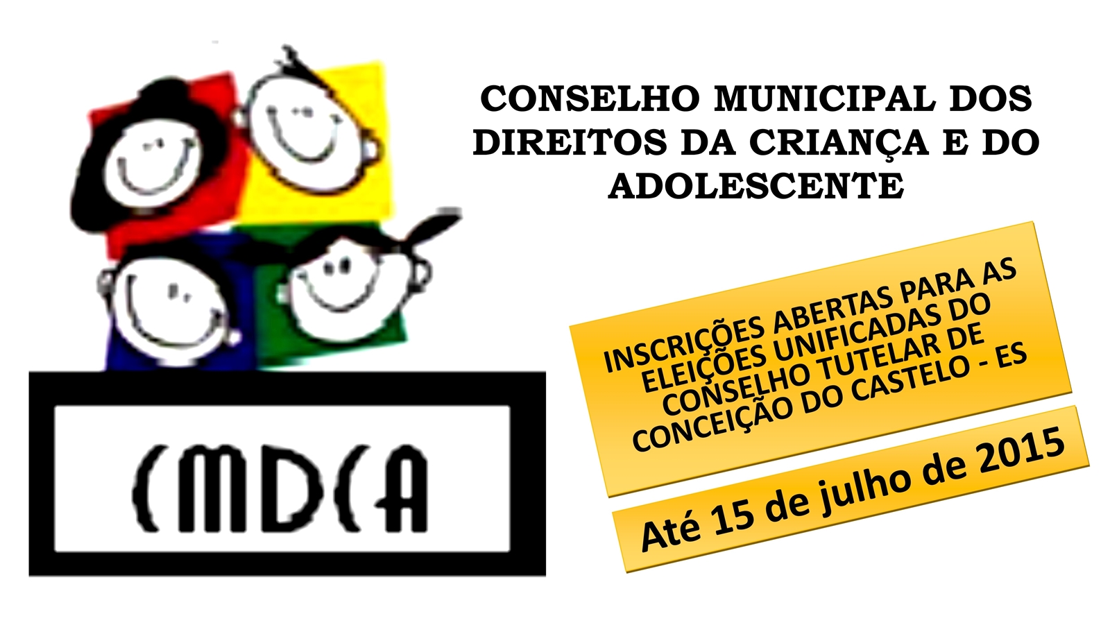 Inscrições abertas nesta quarta-feira, 01 de julho para as eleições unificadas do Conselho Tutelar de Conceição do Castelo