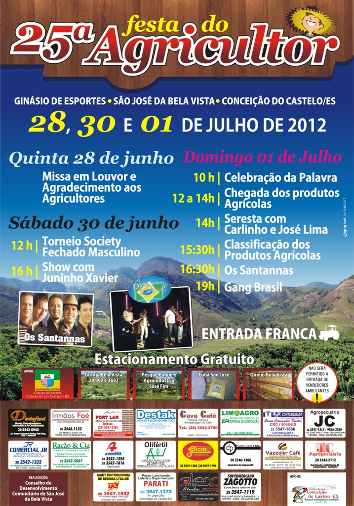 25ª Festa do Agricultor na comunidade de São José da Bela Vista nos dias 28, 30 e 01 de julho 