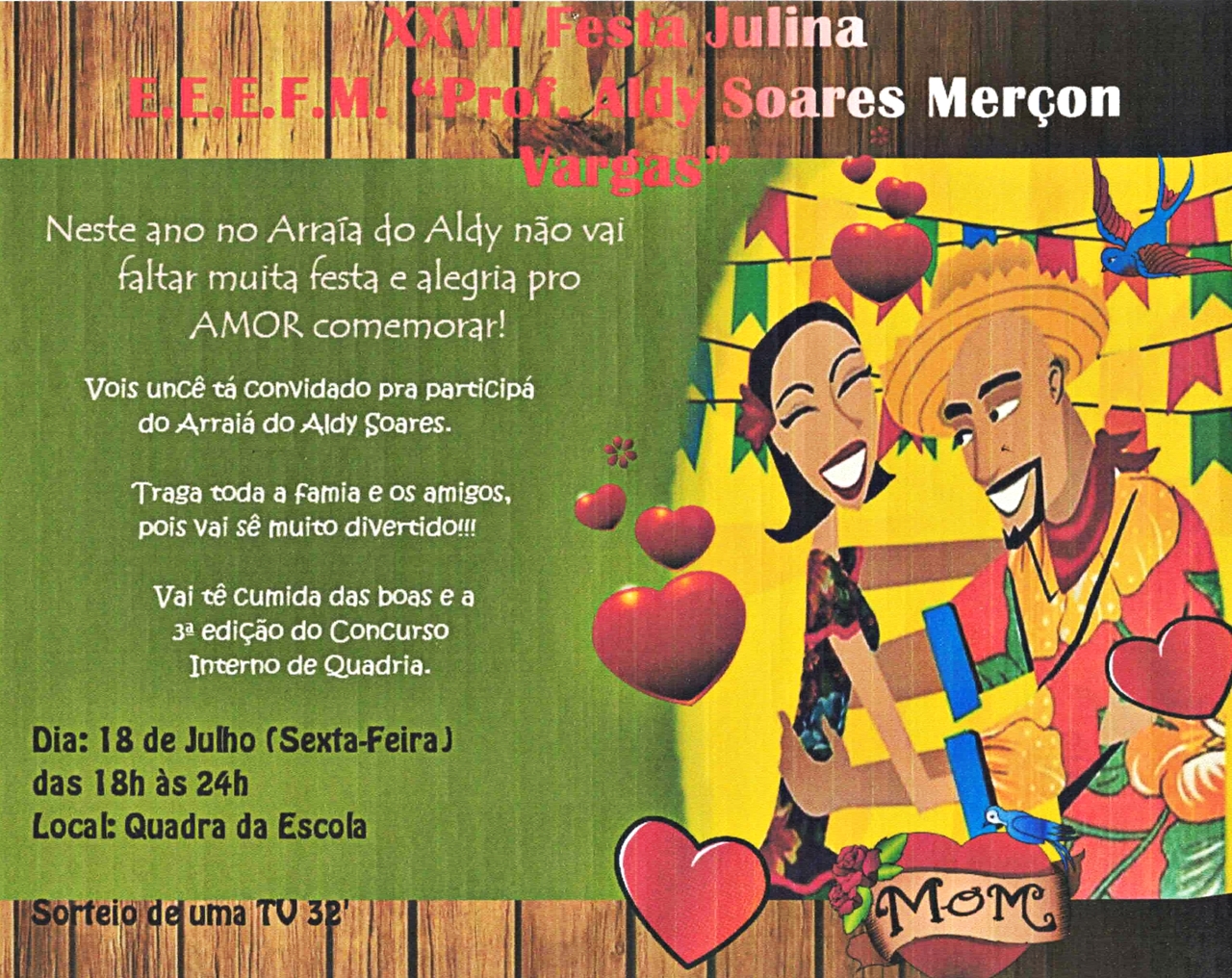 XXVII Festa Julina da EEEFM Prof° Aldy Soares Merçon Vargas será no dia 18 de julho