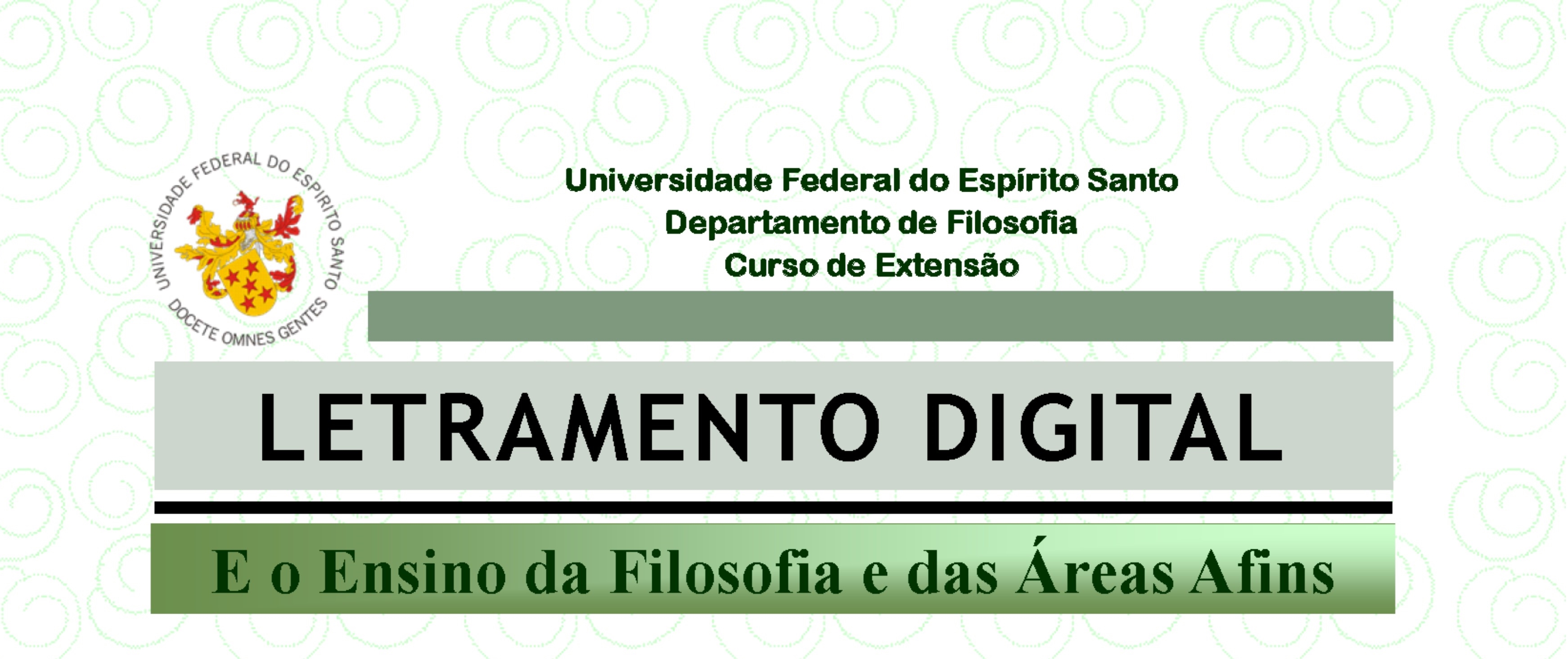 Informe da Educação: curso de extensão pela UFES (Letramento Digital e o Ensino da Filosofia e das Áreas Afins) com início no dia 12 de março