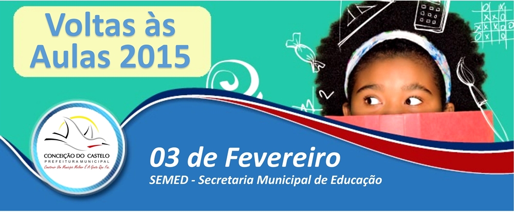 Escolas Municipais preparam a Volta às Aulas em 2015